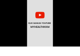 Klik Sahaja Youtube MYHEALTHKKM